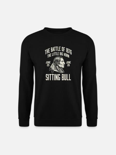 Sitting Bull 1876 Battle TShirt - Unisex Sweatshirt - black