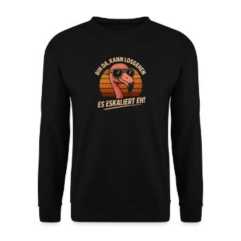 Kann Losgehen Es Eskaliert Eh Flamingo Party - Unisex Pullover - Schwarz - Vorne - Alina (178cm) & Michal (187cm)