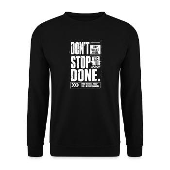 Ne t’arrête pas quand ça fait mal Arrête quand tu as fini - Sweat-shirt Unisexe - noir - Devant - Alina (178cm) & Michal (187cm)