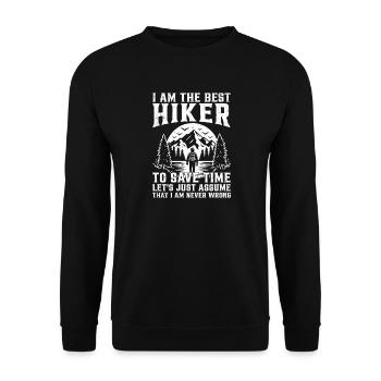 Funny Hiking Mountain Hiker - I am the best Hiker - Unisex Sweatshirt - black - Front - Alina (178cm) & Michal (187cm)