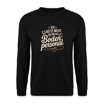 Pferde Ich Reite Nicht Ich Bin Das Bodenpersonal - Unisex Pullover - Schwarz - Vorne - Alina (178cm) & Michal (187cm)