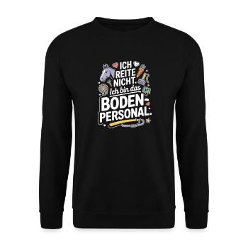 Pferde Ich Reite Nicht Ich Bin Das Bodenpersonal - Unisex Pullover - Schwarz - Vorne - Alina (178cm) & Michal (187cm)