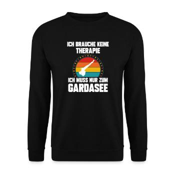 Ich brauche keine Therapie ich muss zum Gardasee - Unisex Pullover - Schwarz - Vorne - Alina (178cm) & Michal (187cm)