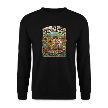 La gentillesse fait pousser les fleurs les plus fraîches - Sweat-shirt Unisexe - noir - Devant - Alina (178cm) & Michal (187cm)