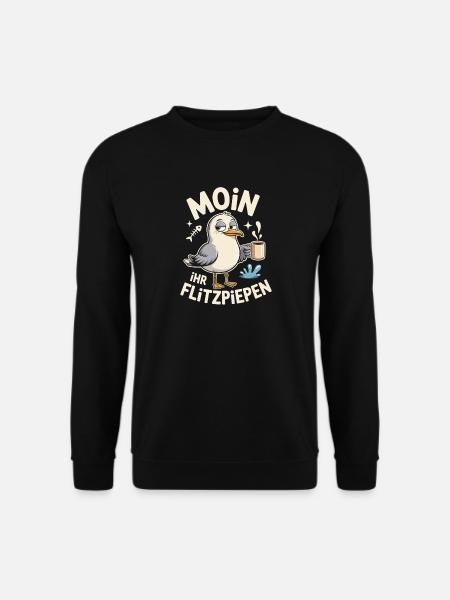 Moin Ihr Flitzpiepen Norddeutsch Hamburg Büro Moin - Unisex Pullover - Schwarz