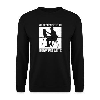 Funny Art Painter My Retirement Plan Drawing Gift - Unisex Sweatshirt - black - Front - Alina (178cm) & Michal (187cm)