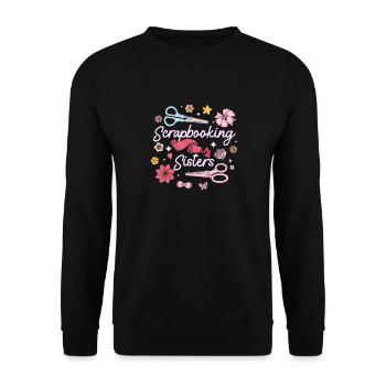 Scrapbooking Sisters - Unisex Sweatshirt - black - Front - Alina (178cm) & Michal (187cm)