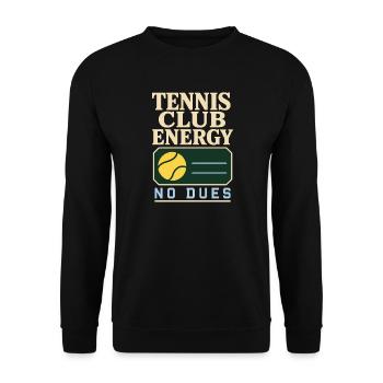 Tennisclub Tenniscore Keine Mitgliedschaft, Nur - Unisex Pullover - Schwarz - Vorne - Alina (178cm) & Michal (187cm)