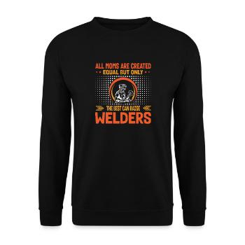 Best Mom Raise Welders Mom Gift Idea - Unisex Sweatshirt - black - Front - Alina (178cm) & Michal (187cm)