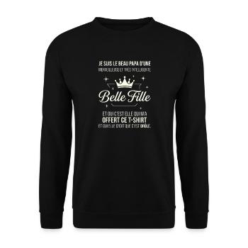 Beau Papa Merveilleuse Belle Fille Drôle - Sweat-shirt Unisexe - noir - Devant - Alina (178cm) & Michal (187cm)