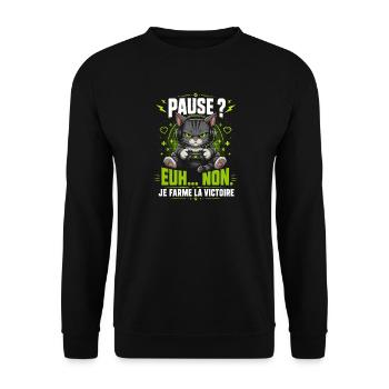 Pause Äh Nein, Ich Farm Den Sieg Katze Gamer - Unisex Pullover - Schwarz - Vorne - Alina (178cm) & Michal (187cm)