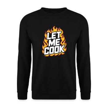 Let Me Cook Cooking Grilling Meme Grill Master Chef - Unisex Sweatshirt - black - Front - Alina (178cm) & Michal (187cm)