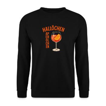 Hallöchen Aperölchen Spritz Humor  - Unisex Pullover - Schwarz - Vorne - Alina (178cm) & Michal (187cm)