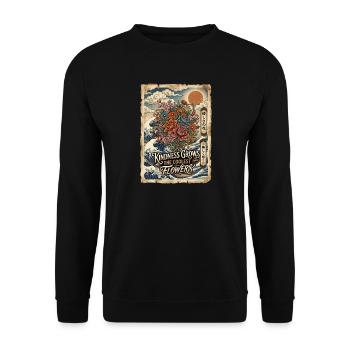 Freundlichkeit Lässt Die Coolsten Blumen Wachsen - Unisex Pullover - Schwarz - Vorne - Alina (178cm) & Michal (187cm)