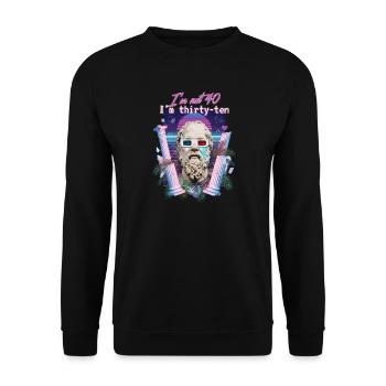 Ich Bin Nicht 40, Ich Habe 30. Geburtstag - Unisex Pullover - Schwarz - Vorne - Alina (178cm) & Michal (187cm)