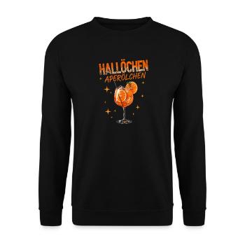 Hallöchen Aperölchen Spritz Humor  - Unisex Pullover - Schwarz - Vorne - Alina (178cm) & Michal (187cm)