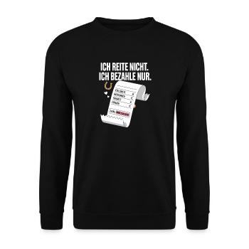 Reite Nicht Bezahle Pferdepapa Pferdemama Pferde - Unisex Pullover - Schwarz - Vorne - Alina (178cm) & Michal (187cm)