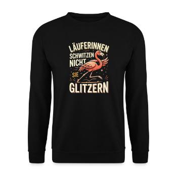 Läuferinnen Schwitzen nicht sie Glitzer Flamingo  - Unisex Pullover - Schwarz - Vorne - Alina (178cm) & Michal (187cm)