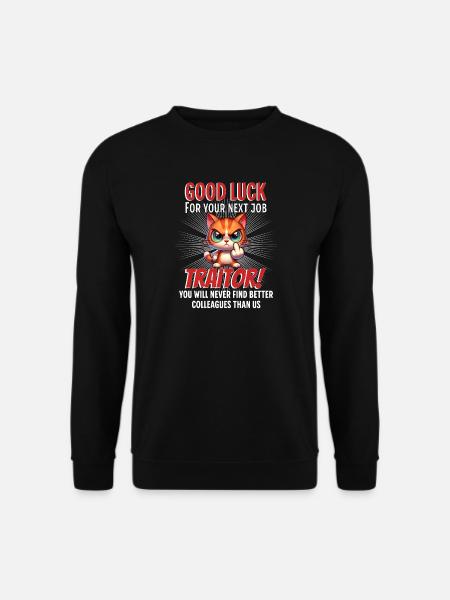 Drôle d’adieu collègue - Sweat-shirt Unisexe - noir