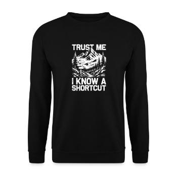 I know a shortcut Wandern Berge Bergsteigen - Unisex Pullover - Schwarz - Vorne - Alina (178cm) & Michal (187cm)