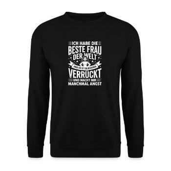  Ich Habe Die Beste Frau Der Welt Aber Sie Ist Ein - Unisex Pullover - Schwarz - Vorne - Alina (178cm) & Michal (187cm)