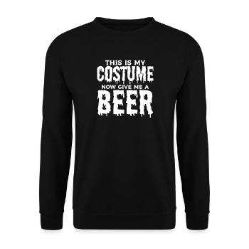 This Is My Costume Now Give Me A Beer - Halloween - Unisex Pullover - Schwarz - Vorne - Alina (178cm) & Michal (187cm)
