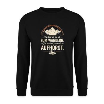 du bist nie zu alt zum wandern du wirst alt wen - Unisex Pullover - Schwarz - Vorne - Alina (178cm) & Michal (187cm)