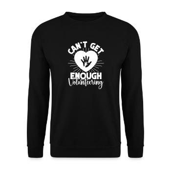 Social Worker Quote Can´t Get Enough Social - Unisex Pullover - Schwarz - Vorne - Alina (178cm) & Michal (187cm)