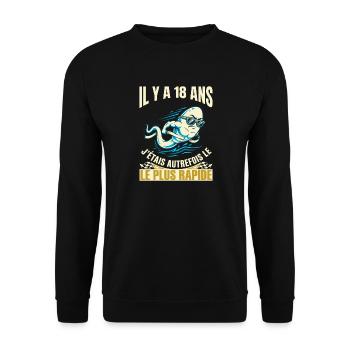 Anniversaire 18 Ans Humour Le Plus Rapide - Sweat-shirt Unisexe - noir - Devant - Alina (178cm) & Michal (187cm)