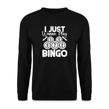 Bingo Player I Just want to Play Bingo - Unisex Sweatshirt - black - Front - Alina (178cm) & Michal (187cm)