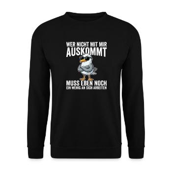 Wer Nicht Mit Mir Auskommt muss Eben Nnoch Ein  - Unisex Pullover - Schwarz - Vorne - Alina (178cm) & Michal (187cm)