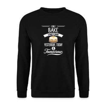 Funny Baking Quote - Unisex Sweatshirt - black - Front - Alina (178cm) & Michal (187cm)