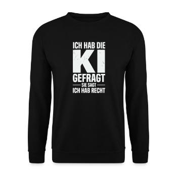 ich hab die ki gefragt sie sagt ich hab recht - Unisex Pullover - Schwarz - Vorne - Alina (178cm) & Michal (187cm)