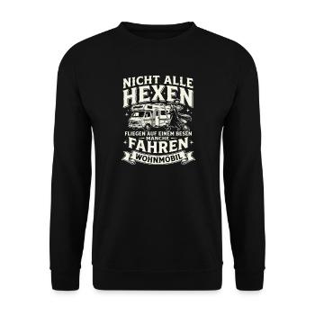 Hexen fahren Wohnmobil – Nicht Alle - Unisex Pullover - Schwarz - Vorne - Alina (178cm) & Michal (187cm)