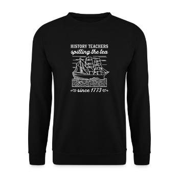 History Teachers Spilling Tea - Unisex Sweatshirt - black - Front - Alina (178cm) & Michal (187cm)