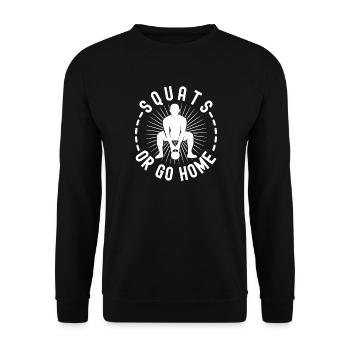 Gym Junkies Squats Or Go Home Calisthenics Fitness - Unisex Sweatshirt - black - Front - Alina (178cm) & Michal (187cm)
