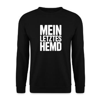 Mein Letztes Hemd Steuern Steuerzahler Inflation - Unisex Pullover - Schwarz - Vorne - Alina (178cm) & Michal (187cm)
