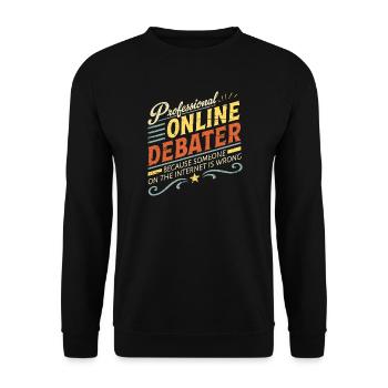 Professioneller Online-Debattierer - Unisex Pullover - Schwarz - Vorne - Alina (178cm) & Michal (187cm)