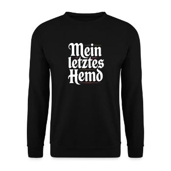 Mein Letztes Hemd Steuern Steuerzahler Inflation - Unisex Pullover - Schwarz - Vorne - Alina (178cm) & Michal (187cm)