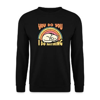 Du machst dein Ding, ich tue nichts - Unisex Pullover - Schwarz - Vorne - Alina (178cm) & Michal (187cm)