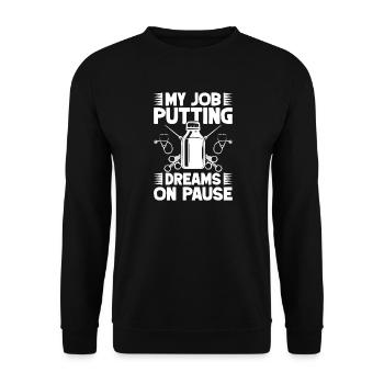 Anesthesiologist Dreams On Pause Specialist - Unisex Pullover - Schwarz - Vorne - Alina (178cm) & Michal (187cm)