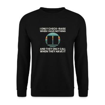 Lustiger Poker Spruch Geschenk Kartenspieler - Unisex Pullover - Schwarz - Vorne - Alina (178cm) & Michal (187cm)