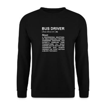 Bus Driver Definition - Unisex Pullover - Schwarz - Vorne - Alina (178cm) & Michal (187cm)