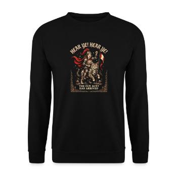 Hört, hört, hört den Spaß, Tante ist angekommen. - Unisex Pullover - Schwarz - Vorne - Alina (178cm) & Michal (187cm)