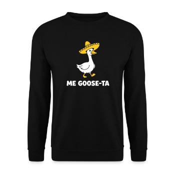 Me Goosta Mexikanische Gans in Sombrero - Unisex Pullover - Schwarz - Vorne - Alina (178cm) & Michal (187cm)
