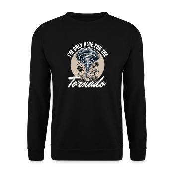 Funny Tornadoes Storms Chasing Meteorology - Unisex Pullover - Schwarz - Vorne - Alina (178cm) & Michal (187cm)