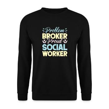 Social Worker Quote Proud Social Work - Unisex Pullover - Schwarz - Vorne - Alina (178cm) & Michal (187cm)