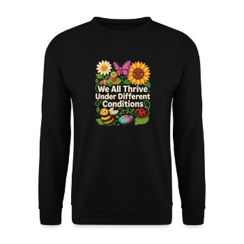Wir alle gedeihen unter unterschiedlichen Bedingungen - Unisex Pullover - Schwarz - Vorne - Alina (178cm) & Michal (187cm)