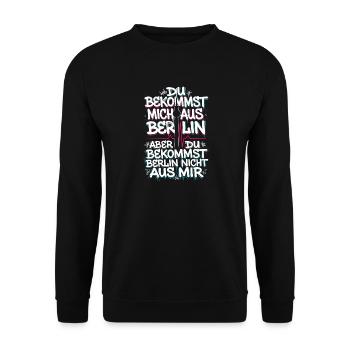 Berlin Berliner Spruch Graffiti  - Unisex Pullover - Schwarz - Vorne - Alina (178cm) & Michal (187cm)