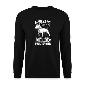 Bullterrier Spruch Lustiges Bullterrier Geschenk - Unisex Pullover - Schwarz - Vorne - Alina (178cm) & Michal (187cm)